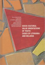 Socio-cultural value orientations of youth: cases of Lithuania and Belarus